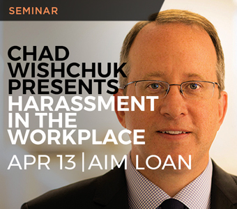 Legal Seminar: Chad Wishchuk Presents Harassment in the Workplace seminar_to information page.