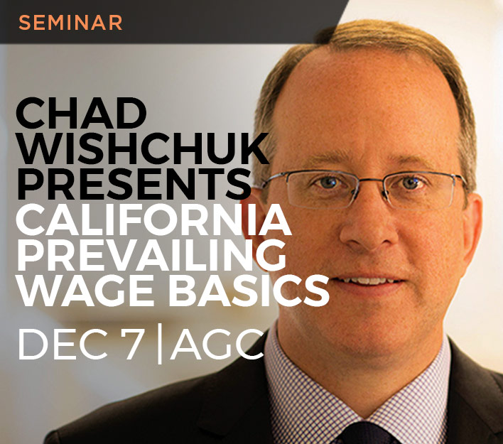 Legal Seminar: Chad Wishchuk Presents California Prevailing Wage Basics_to information page.