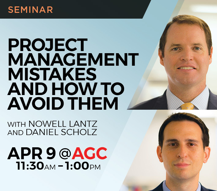 Legal Seminar: Project Management Mistakes and How to Avoid Them.