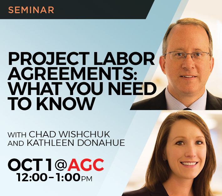 Legal Seminar: Project Labor Agreements_What You Need to Know.