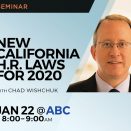 Legal Seminar: New California H.R. Laws for 2020.
