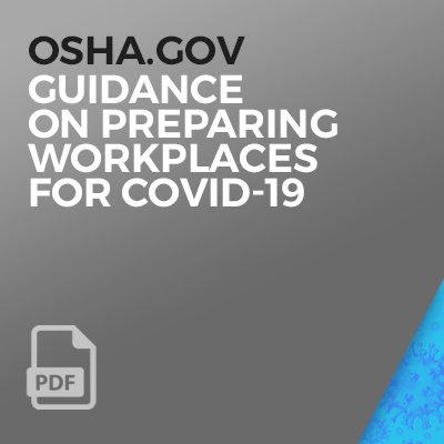 To OSHA.gov_Guidance on Preparing Workplaces for COVID-19.