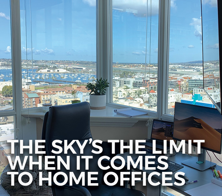 The Sky's The Limit When It Comes To Home Offices.