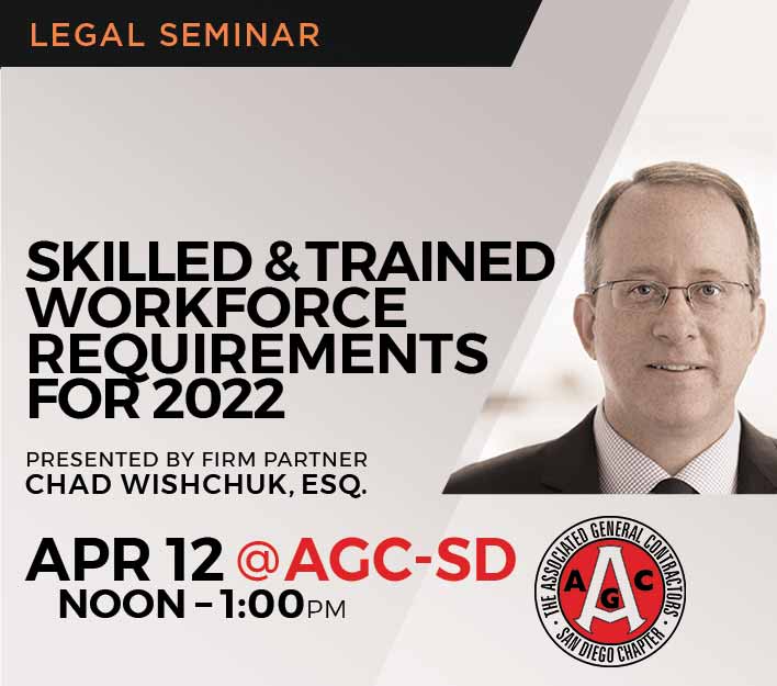 Announcement for legal seminar Skilled & Trained Workforce Requirements for 2022 presented by partner Chad T. Wishchuk.